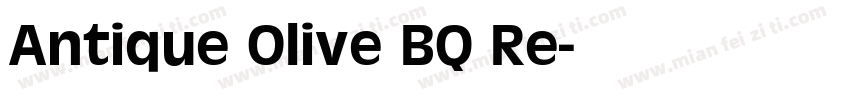 Antique Olive BQ Re字体转换